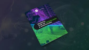 Portada de un folleto titulado: Bogotá, Hub de Tecnología e Innovación.
