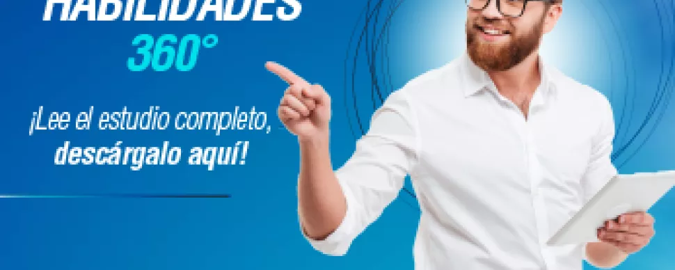 Hombre sonriente con tableta y texto promocional sobre habilidades 360 grados.
